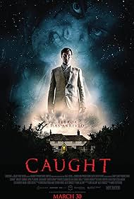 Caught (2018) watch-Caught (2018)