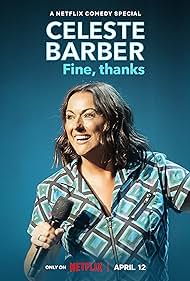 watch-Celeste Barber: Fine, thanks (2023)