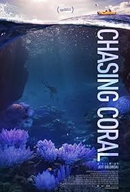 Chasing Coral (2017) watch-Chasing Coral (2017)