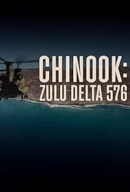 watch-Chinook: Zulu Delta 576 (2024)