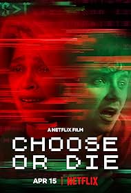 Choose or Die (2022) watch-Choose or Die (2022)