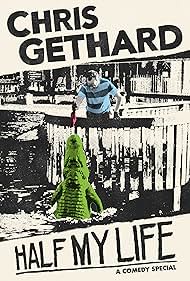 Chris Gethard: Half My Life (2021) watch-Chris Gethard: Half My Life (2021)