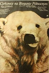 Circus Performers at the North Pole (1983) watch-Circus Performers at the North Pole (1983)