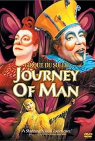 Cirque du Soleil: Journey of Man (2000) watch-Cirque du Soleil: Journey of Man (2000)