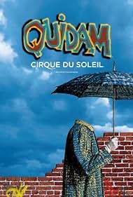 Cirque du Soleil: Quidam (1999) watch-Cirque du Soleil: Quidam (1999)