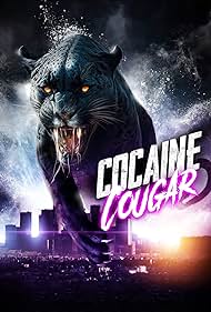 Cocaine Cougar (2023) watch-Cocaine Cougar (2023)