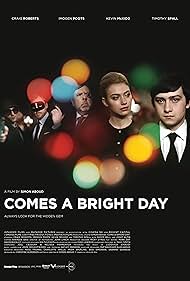 Comes a Bright Day (2012) watch-Comes a Bright Day (2012)