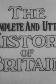 watch-Complete and Utter History of Britain (1969)