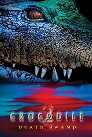 watch-Crocodile 2: Death Swamp (2002)