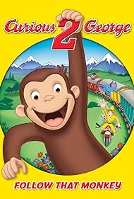 Curious George 2: Follow That Monkey! (2009) watch-Curious George 2: Follow That Monkey! (2009)