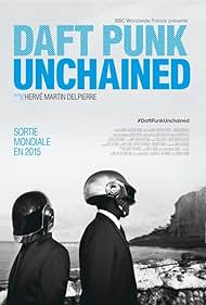 Daft Punk Unchained (2015) watch-Daft Punk Unchained (2015)