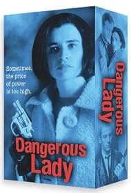 Dangerous Lady (1995) watch-Dangerous Lady (1995)