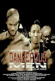 Dangerous Men: First Chapter (2011) watch-Dangerous Men: First Chapter (2011)