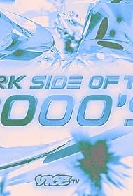 Dark Side of the 2000s (2023) watch-Dark Side of the 2000s (2023)