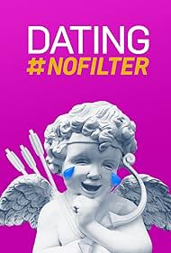 watch-Dating #NoFilter (2019)