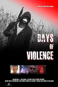 Days of Violence (2020) watch-Days of Violence (2020)