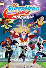 DC Super Hero Girls: Hero of the Year (2016) watch-DC Super Hero Girls: Hero of the Year (2016)