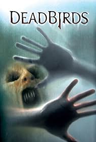 watch-Dead Birds (2005)