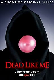 watch-Dead Like Me (2003)