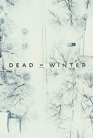 Dead of Winter (2019) watch-Dead of Winter (2019)