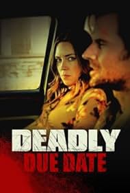 watch-Deadly Due Date (2021)