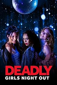 watch-Deadly Girls Night Out (2021)