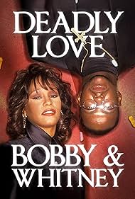 Deadly Love: Bobby & Whitney (2024) watch-Deadly Love: Bobby & Whitney (2024)