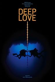 Deep Love (2013) watch-Deep Love (2013)