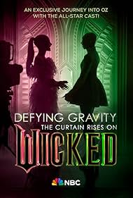 Defying Gravity: The Curtain Rises on Wicked (2024) watch-Defying Gravity: The Curtain Rises on Wicked (2024)