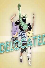 Delocated (2009) watch-Delocated (2009)