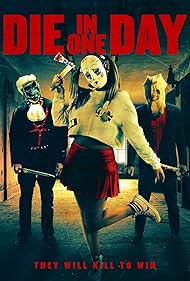 watch-Die in One Day (2017)
