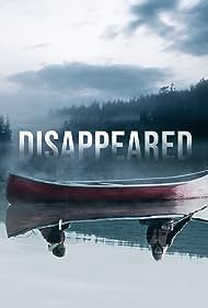 Disappeared (2009) watch-Disappeared (2009)