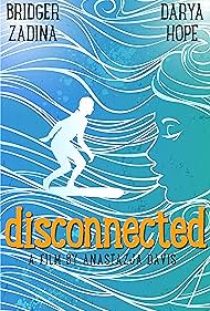 Disconnected (2017) watch-Disconnected (2017)