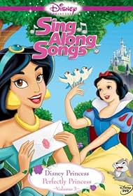watch-Disney Princess Sing Along Songs, Vol. 3 - Perfectly Princess (2006)