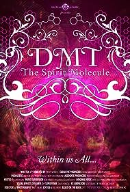 watch-DMT: The Spirit Molecule (2014)