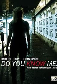 Do You Know Me (2009) watch-Do You Know Me (2009)