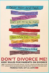 watch-Don't Divorce Me! Kids' Rules for Parents on Divorce (2012)