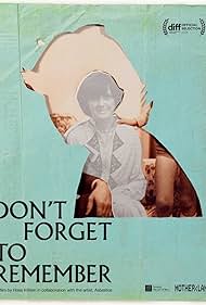 Don't Forget to Remember (2024) watch-Don't Forget to Remember (2024)