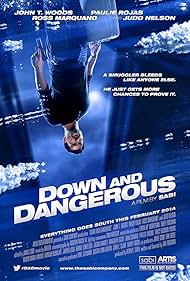 watch-Down and Dangerous (2013)