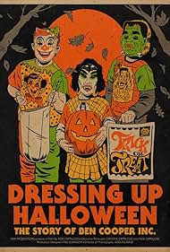 watch-Dressing Up Halloween: The Story of Ben Cooper, Inc. (2024)