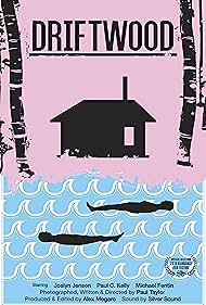 Driftwood (2016) watch-Driftwood (2016)