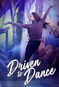 Driven to Dance (2018) watch-Driven to Dance (2018)