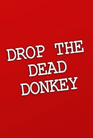 Drop the Dead Donkey (1990) watch-Drop the Dead Donkey (1990)