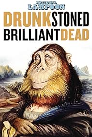 watch-Drunk Stoned Brilliant Dead (2015)