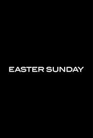 Easter Sunday (2022) watch-Easter Sunday (2022)