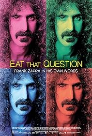 Eat That Question: Frank Zappa in His Own Words (2016) watch-Eat That Question: Frank Zappa in His Own Words (2016)