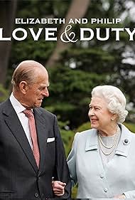 watch-Elizabeth & Philip: Love and Duty (2017)