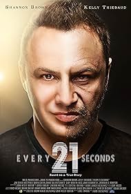 Every 21 Seconds (2018) watch-Every 21 Seconds (2018)