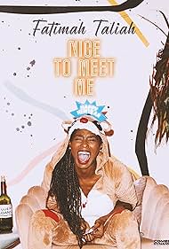 Fatimah Taliah: Nice to Meet Me (2021) watch-Fatimah Taliah: Nice to Meet Me (2021)