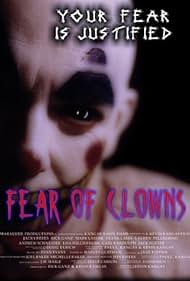 Fear of Clowns (2006) watch-Fear of Clowns (2006)